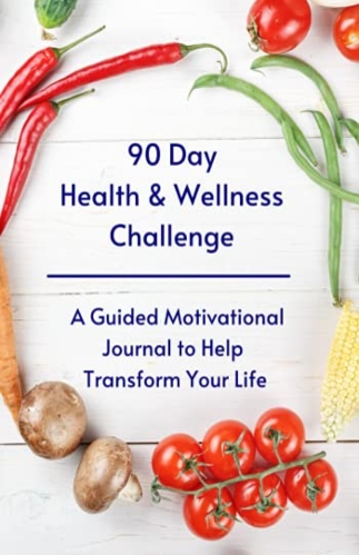 90 Day Health & Wellness Challenge